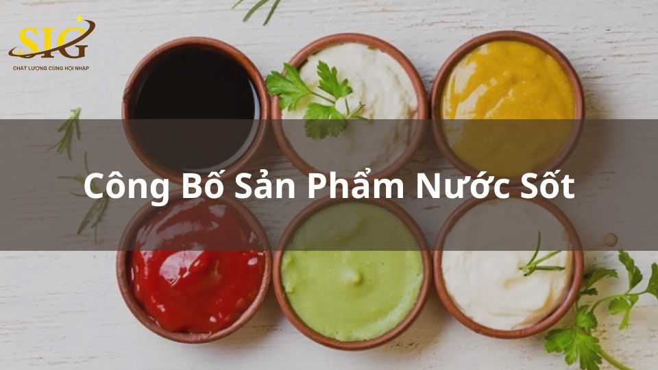 Công Bố Sản Phẩm Nước Sốt