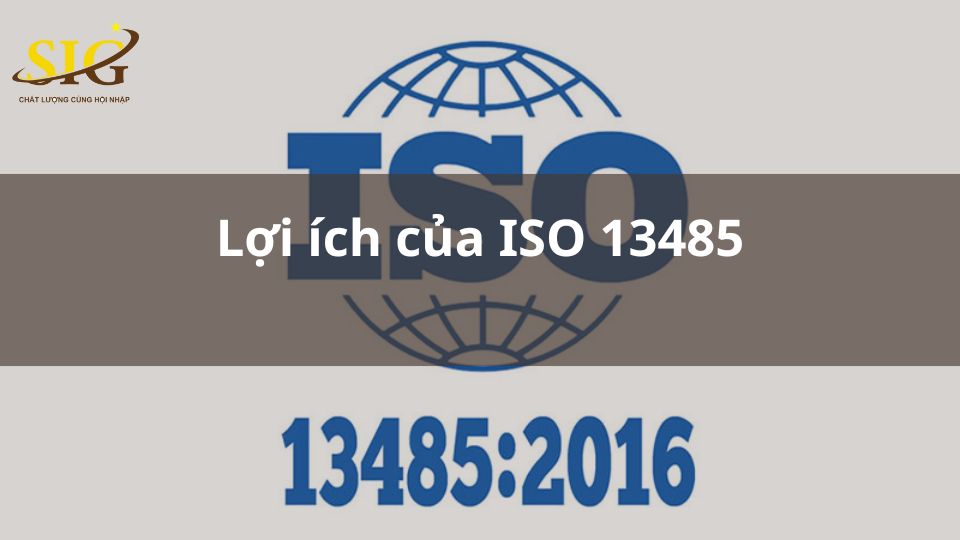 Lợi ích của ISO 13485
