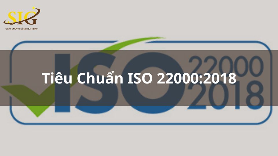 Tiêu Chuẩn ISO 22000:2018